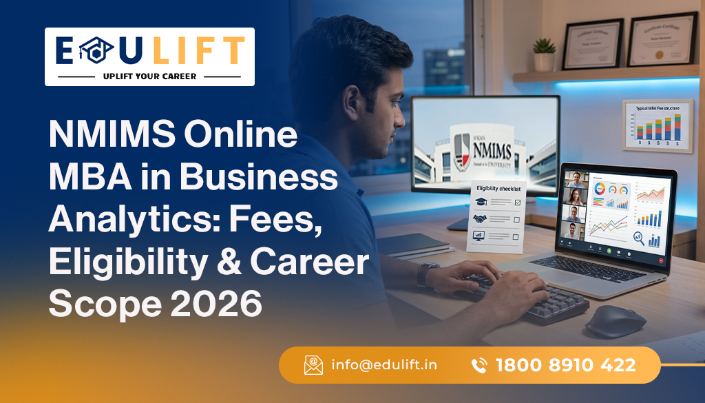 NMIMS Online MBA in Business Analytics Fees, Eligibility & Career Scope 2026
