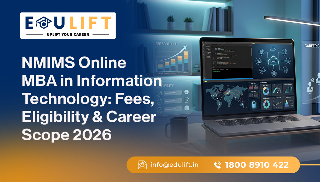 NMIMS Online MBA in Information Technology Fees, Eligibility & Career Scope 2026